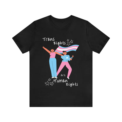 Trans Rights are Human Rights Comfy Activism Black Tee (Free Shipping!)